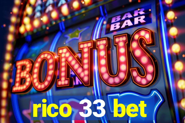 rico 33 bet